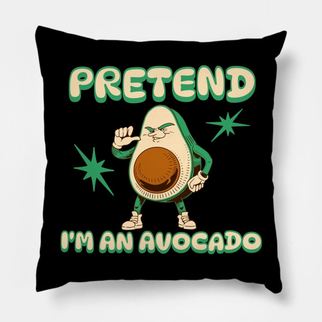 Pretend I'm an Avocado Pillow by Bellinna