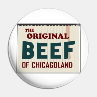 The original beef of Chicagoland Pin