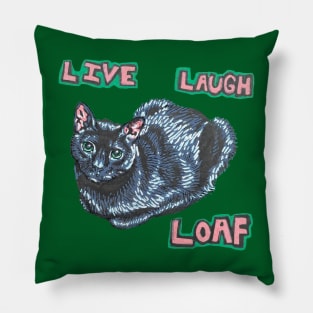 Live Laugh Loaf Pillow