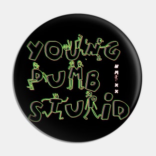 NMIXX Young Dumb Stupid Pin