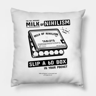 Milk of Nihilism Pillow