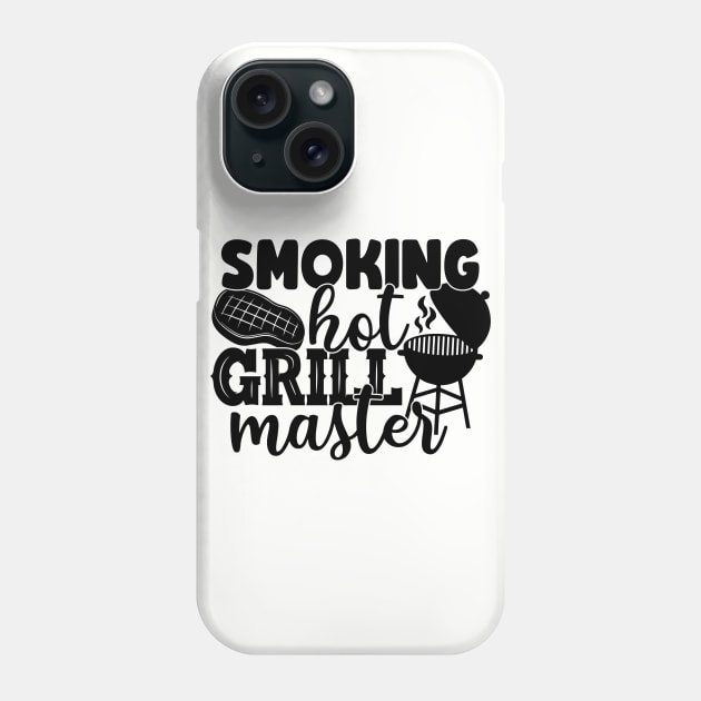 smoking hot grill master Phone Case by busines_night