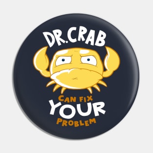 Dr Crab Can Fix YOUR Problem Pin