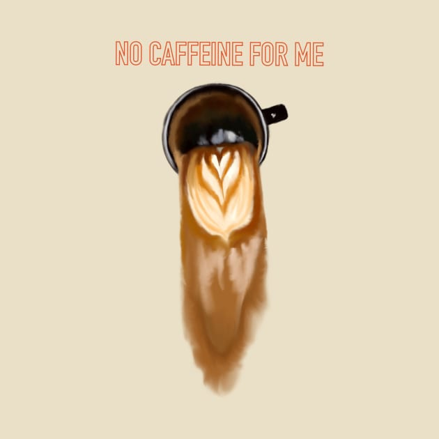 No caffeine for me by kozinoart