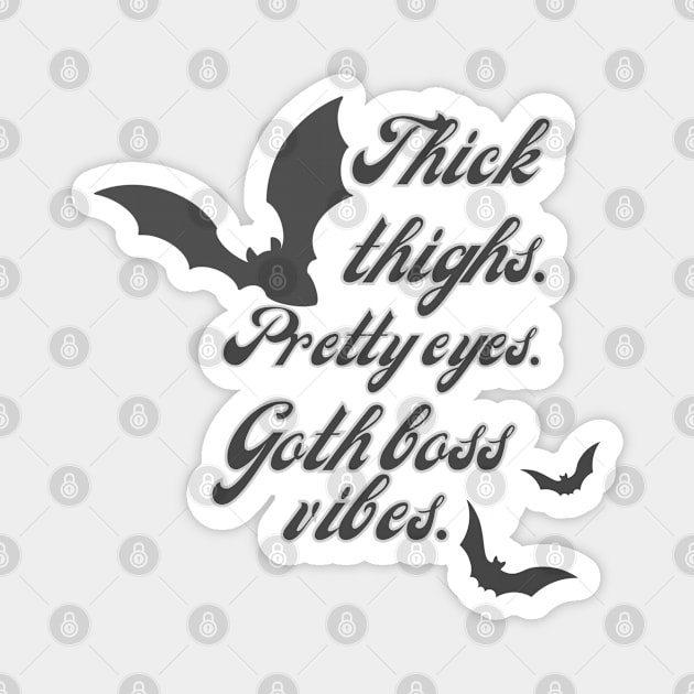 Thick n' Batty Magnet by GothBoss