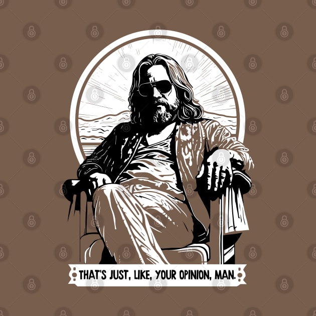 The Dude - Big Lebowski Quote Design by DankFutura