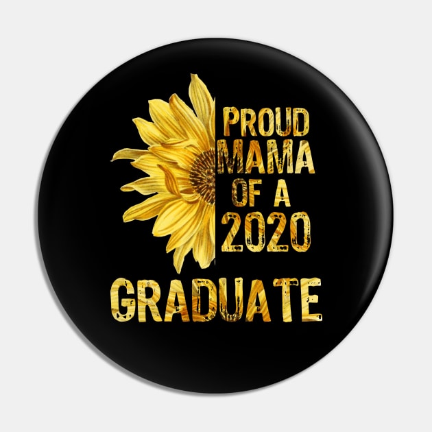 Proud Mama of a 2020 Graduate sunflower Pin by MarYouLi