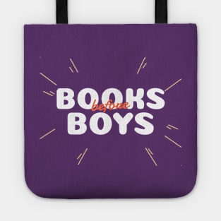 Books Before Boys Tote
