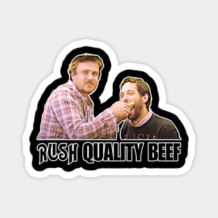 Rush - Sidney Fife and Peter Klaven - Quality Beef! Magnet