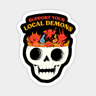 Support your local demons Magnet