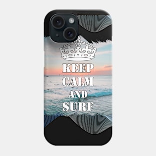 Keep Calm And Surf 60 - Summer Of Surfing Phone Case