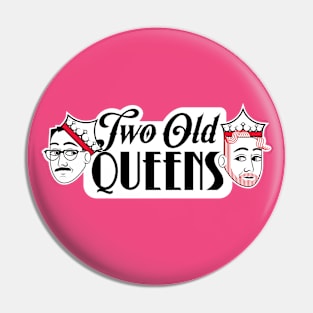 Two Old Queens Logo Pin