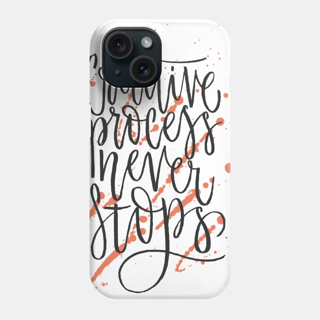 Creative Process Phone Case by Favete