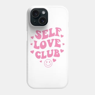 Self Love Club Aesthetic Words on Back Print - Anti Valentines Day Pink Phone Case