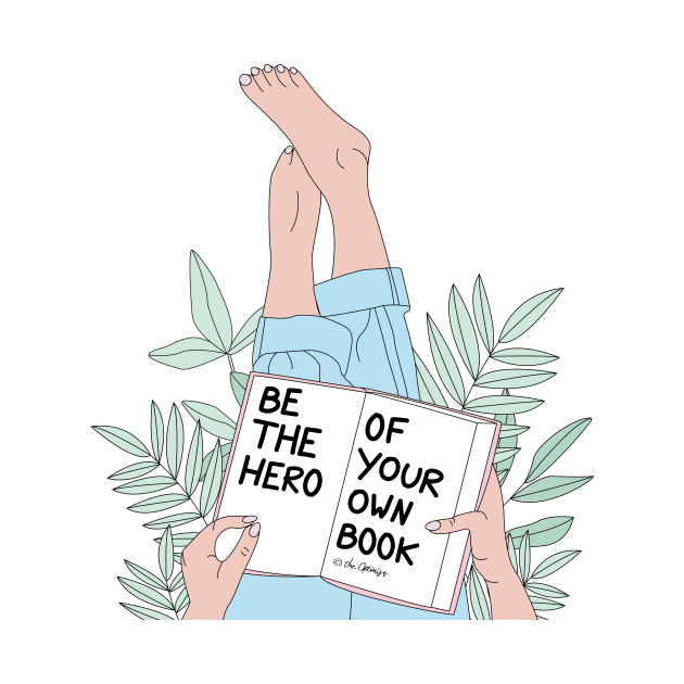 Be The Hero Of Your Own Book by TheOptimist