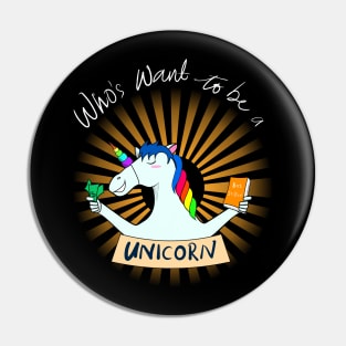 Fun unicorn mascot who want to be a unicorn Pin