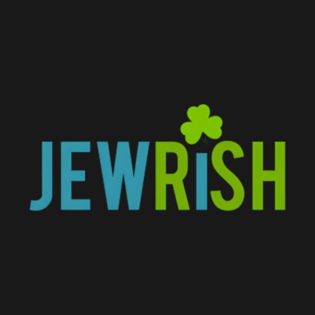 Jewish St Patricks Day Shamrock Jewish Irish by jasper-cambridge