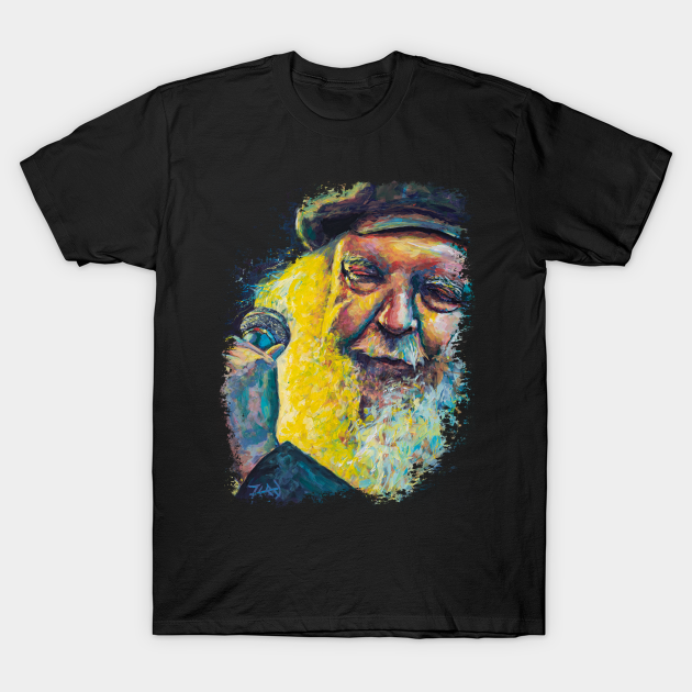 The World's most Dangerous Poet - Uncle Bill Green - T-Shirt