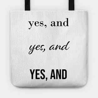 Yes, and x3 Tote