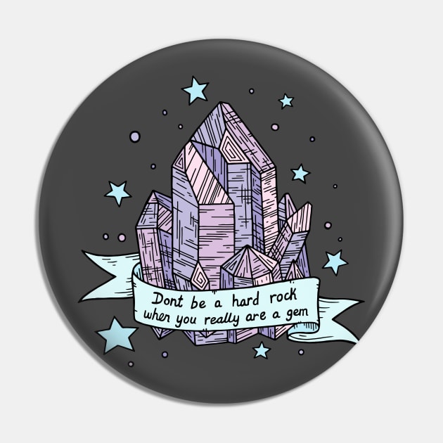 You're A Gem Pin by bblane