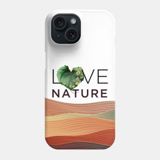 Love Nature No. 4: Have a Green Valentine's Day Phone Case