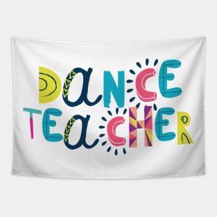 Cute Dance Teacher Gift Idea Back to School Tapestry