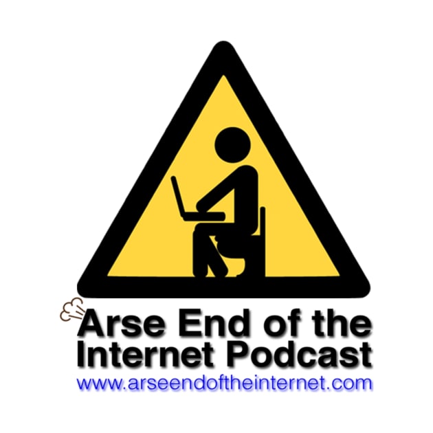 Arse End of the Internet T-Shirt by ArseEnd