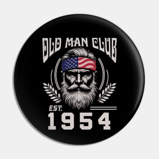 Old Man Club EST 1954 Pin