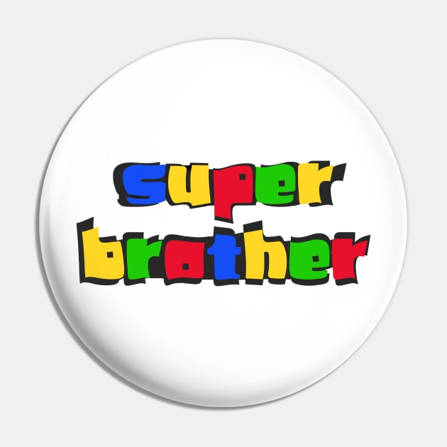 Superhero Super Big Brother Matching Sibling Pin by Prossori