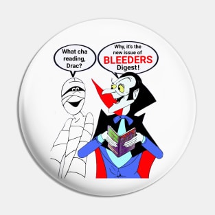 Bleeders Digest Pin