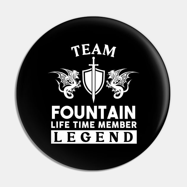 Fountain Name T Shirt - Fountain Life Time Member Legend Gift Item Tee Pin by unendurableslemp118