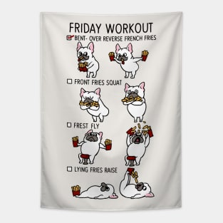 Friday Workout with French Bulldog Tapestry