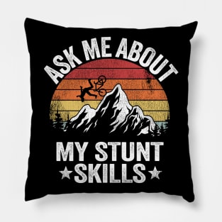 Ask Me About My Stunt Skills Mountain Biking Downhill Vintage MTB Funny Gift Pillow