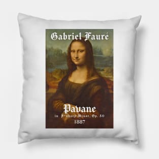 Gabriel Fauré - Pavane Pillow