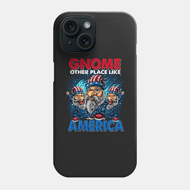 Gnome Other Place Like America Phone Case by BDAZ