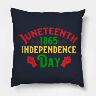 JUNETEENTH INDEPENDENCE DAY Pillow