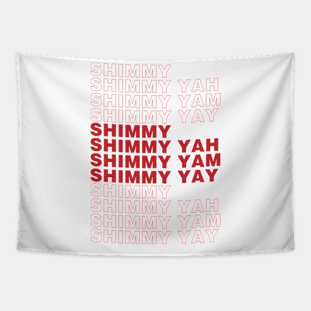 Shimmy Shimmy Yah Tapestry by Migs