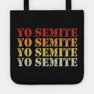 yo semite Tote