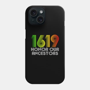 1619 Our Ancestors Project Black History Phone Case