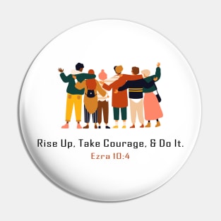 friendship rise up take courage and do it Pin