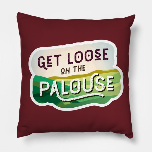 Get Loose on the Palouse Washington Pillow by sentinelsupplyco
