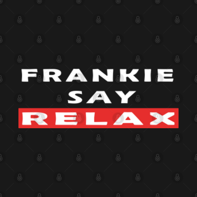 frankie says relax original