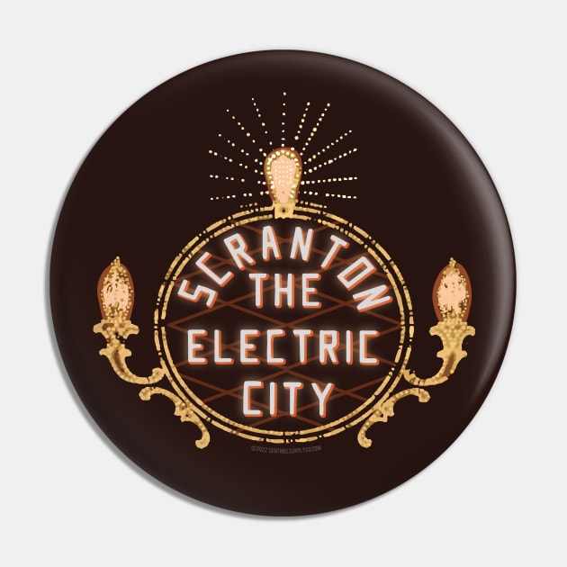 Scranton Pennsylvania Electric City Sign Pin by sentinelsupplyco