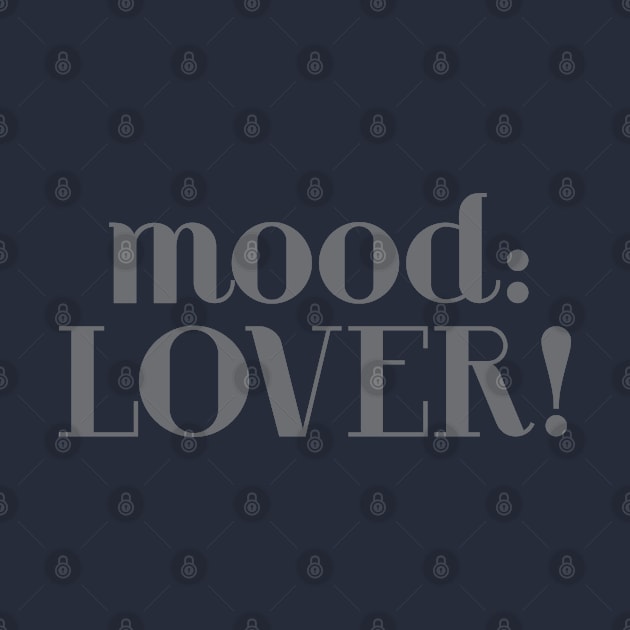 Mood Lover by Sauher