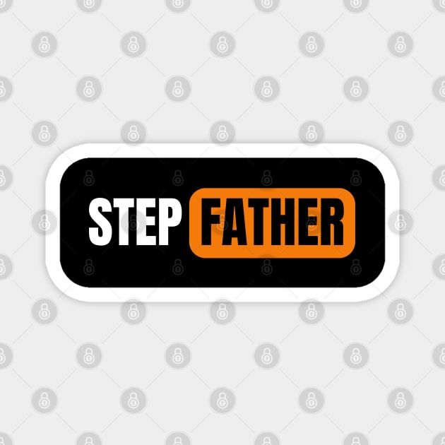 Step Father Magnet by Spatski