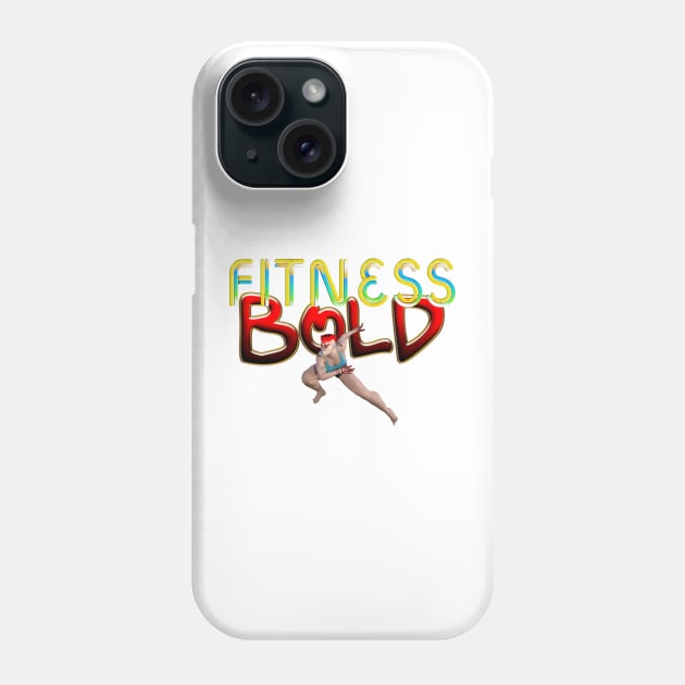 Fitness Bold Phone Case by teepossible