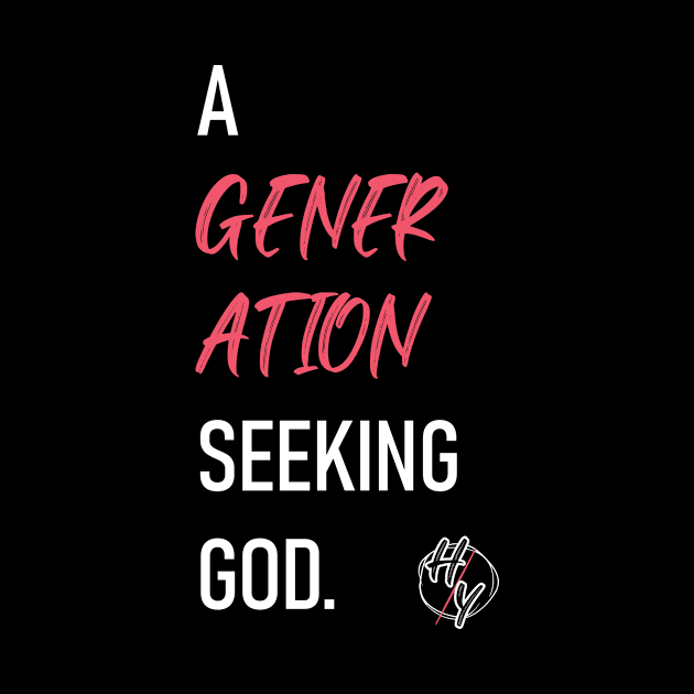 a generation seeking god by nomadearthdesign