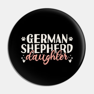 German Shepherd Daughter Gift Pin