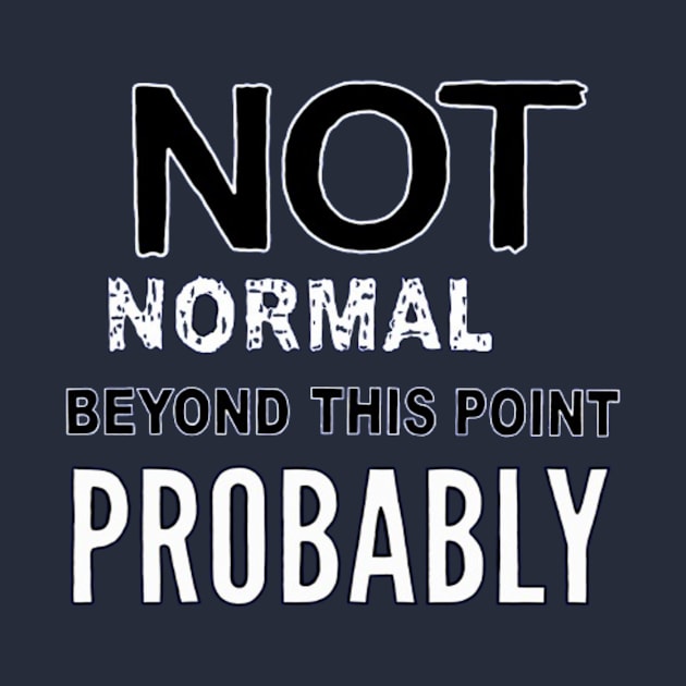 Not normal by SaBa Store