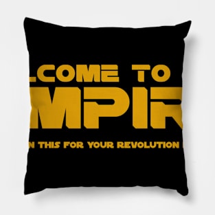 Welcome to the Revolution Pillow